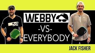 Webby vs Jack Fisher - Webby vs Everybody Episode 26