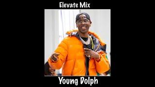 Young Dolph Elevate Mix