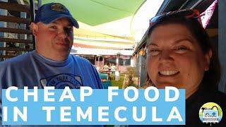 How to do TEMECULA FOOD for CHEAP in 2021 | CHEAP RV TRAVEL