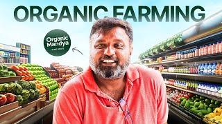 How going Organic benefits the Farming Landscape | ft. Organic Mandya