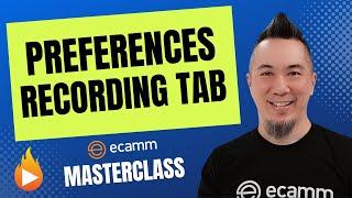 Ecamm Live Recording Tab: Optimizing Settings for Professional Recordings & Live Streams