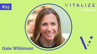 Building an Angel Investing Portfolio with Gale Wilkinson of Vitalize Venture Capital