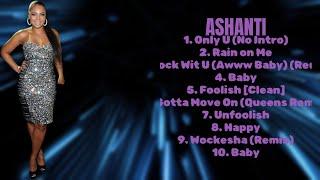 Ashanti-Must-have music of 2024-Leading Hits Playlist-Prestigious