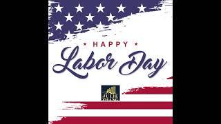 HAPPY LABOR DAY!