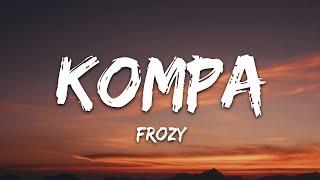 frozy - kompa (Tiktok Song)