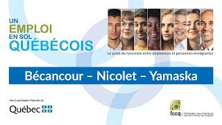 Un emploi en sol québécois – Bécancour – Nicolet – Yamaska