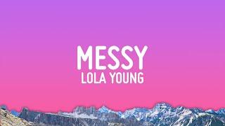 Lola Young - Messy (Lyrics)