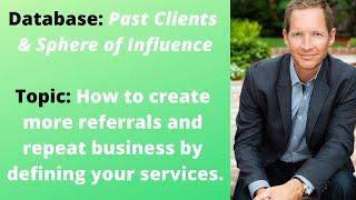 Past Client and Sphere How Do We Define Our Services