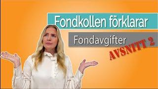 Fondkollen förklarar: Fondavgifter avsnitt 2