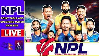 NPL 2024 POINTS TABLE ANALYSIS || LIVE UPDATES & FIXTURES