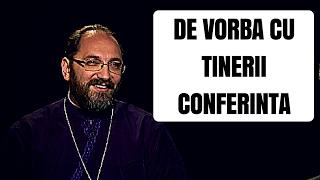 Pr. Prof. Univ. Dr. Constantin Necula - Dialog si vorbe cu tinerii - Conferinta intreaga