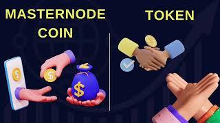 Masternode Coins VS Token