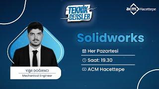 Solidworks Ders 6 - Yiğit Doğancı