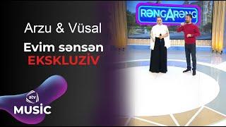 Arzu Qarabağlı & Vüsal - Evim sənsən / EKSKLUZİV