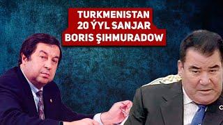 Turkmenistan 20 Ýyl Sanjar Boris Şyhmyradow