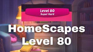 Homescapes Level 80 no boosters