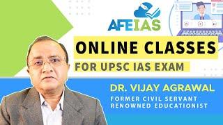 AFEIAS UPSC IAS ONLINE CLASSES | Dr. Vijay Agrawal | UPSC IAS Coaching | Civil Services