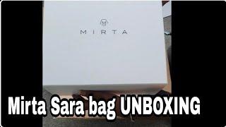 MIRTA Sara bag unboxing | Britiguan Sim