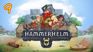 Town Expansion | HammerHelm (2023 Run)