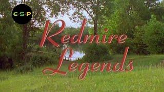 ***REDMIRE LEGENDS AND MONSTER MYTHS***