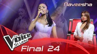 Naveesha | Danena Thuru Maa (දැනෙනා තුරු මා) | Final 24 | The Voice Sri Lanka