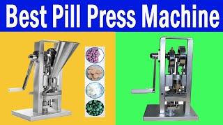 Top 5 Best Pill Press Machine Review In 2021