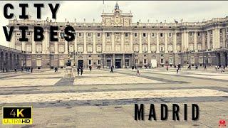 City Vibes Madrid  take a virtual city break with us in Madrid | 4K UltraHD Video