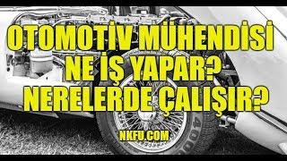 Otomotiv Mühendisi Ne İş Yapar? Nerede Çalışır?