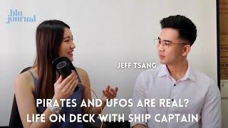 Pirates and UFOs are real? Life on Deck with Ship Captain  @JeffHK ​