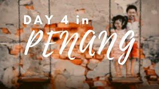 PENANG 2020 | Day 4 (4/4) | Cinematic Video | MORE Temples & MORE Street Arts!