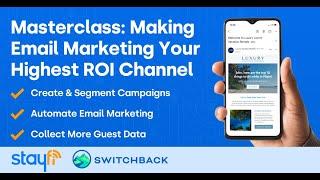 Masterclass: Email Marketing For Vacation Rentals