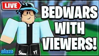 LIVE Roblox Bedwars IM BACK! CUSTOMS For Kits!