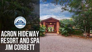 Acorn Hideaway Resort And Spa || JIM CORBETT