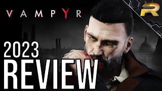 Vampyr Review: Should You Buy in 2023?