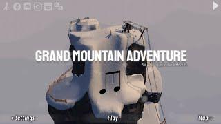 Grand Mountain Adventure Soundtrack (Headphones recommended)