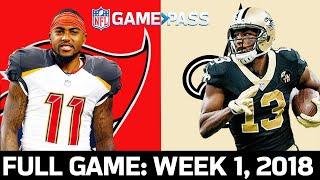 Tampa Bay Buccaneers vs. New Orleans Saints Week 1, 2018 FULL Game