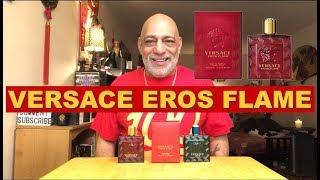 Versace Eros Flame Fragrance Cologne REVIEW