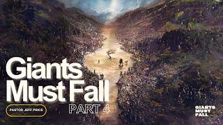 Giants Must Fall | Part 4 | Pastor Jeff Price | Movement Church