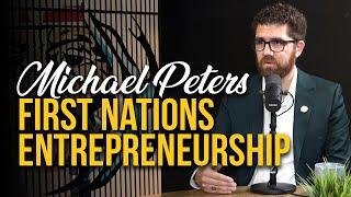 Michael Peters: Glooscap First Nations Entrepreneurship