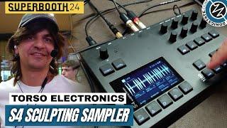 SUPERBOOTH 2024: Torso Electronics - S4 Sculpting Sampler