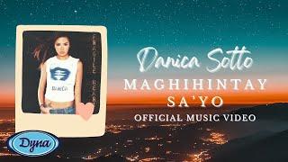 Danica Sotto - Maghihintay Sa'yo (Official Music Video)