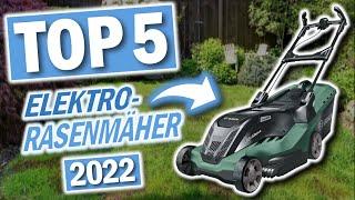 Top 5 ELEKTRO RASENMÄHER | Top 5 Elektro-Rasenmäher Vergleich 2025