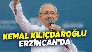 #canlı CHP Lideri Kemal Kılıçdaroğlu Seçim Startını Erzincan'dan Veriyor!