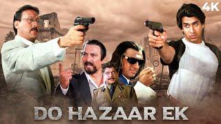 Do Hazaar Ek Full Hindi Movie (4K) | Jackie Shroff & Rajat Bedi | Dimple Kapadia & Gulshan Grover