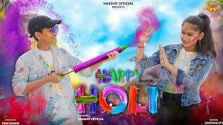 Harshit official : Happy Holi ( Official Video) New Haryanvi Songs Haryanavi 2022