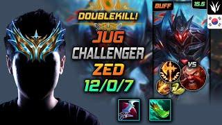 Zed Jungle Build Eclipse Conqueror - LOL KR Challenger Patch 15.5