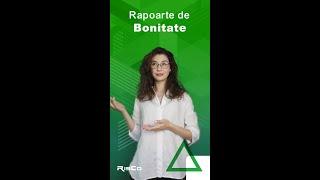 Rapoarte de Bonitate