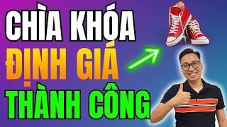 Định giá SIÊU LỢI NHUẬN cho người mới bắt đầu kinh doanh giày dép | KHẢI KENTO