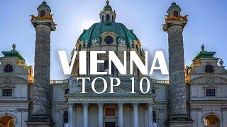 VIENNA - 10 Best Places to Visit | Ultimate Travel Guide