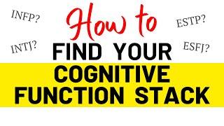 How To Find Your Cognitive Function Stack